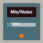 Mix/Noise